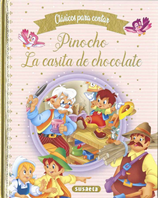 PINOCHO-LA CASITA DE CHOCOLATE