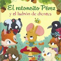 El Ratoncito Perez y el ladrón de dientes