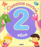 CUENTOS CORTOS 2 AÑOS