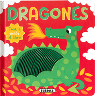 DRAGONES TOCA Y SIENTE EL LIBRO