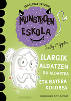 Munstroen Eskola 8  Ilargik Aldatzen du aldartea