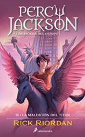 La maldición del Titán-Percy Jackson y los dioses del Olimpo 3