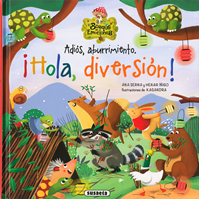 Adios aburrimiento ¡Hola diversión!